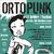 DrMrr Ortopunk festival #11